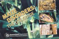 The Maize Disorders