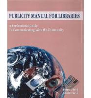 Publicity Manual for Libraries