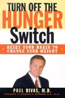 Turn Off the Hunger Switch