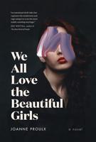 We All Love the Beautiful Girls