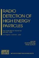 Radio Detection of High Energy Particles