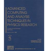 Advanced Computing and Analysis Techniques in Physics Research