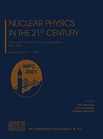 Nuclear Physics in the 21st Century