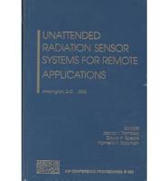 Unattended Radiation Sensor Systems for Remote Applications