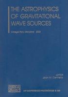 The Astrophysics of Gravitational Wave Sources