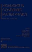 Highlights in Condensed Matter Physics
