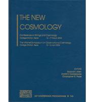 The New Cosmology