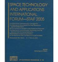 Space Technology and Applications International Forum--STAIF 2005