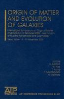 Origin of Matter and Evolution of Galaxies