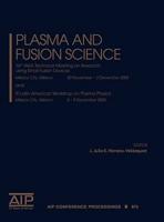 Plasma and Fusion Science