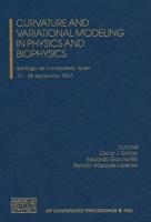 Curvature and Variational Modeling in Physics and Biophysics