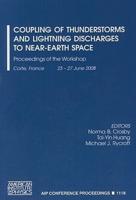 Coupling of Thunderstorms and Lightning Discharges to Near-Earth Space