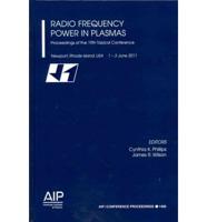 Radio Frequency Power in Plasmas