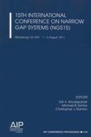 15th International Conference on Narrow Gap Systems (NGS15)