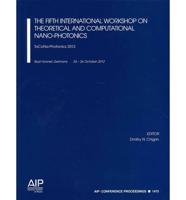The Fifth International Workshop on Theoretical and Computational Nano-Photonics