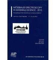 Mossbauer Spectroscopy in Materials Science, 2012