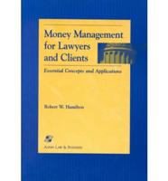 Money Management for Lawyers and Clients