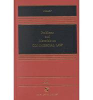 Problems and Materials on Commercial Law