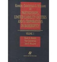 Kennedy, Countryman & Williams on Partnerships, Limited Liability Entities, and S Corporations in Bankruptcy
