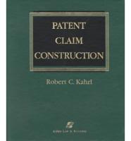 Patent Claim Construction