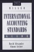 2002 Miller International Accounting Standards Guide