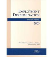 Employment Discrimination 2003 Stat Pb