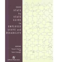 State by State Guide to Employee Leave and Disability 2003
