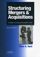 Structuring Mergers and Acquisitions