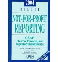 2004 Miller Not for Profit Reporting