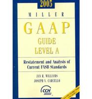 2005 Miller GAAP Guide Level A