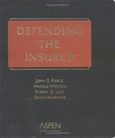 Defending the Insured