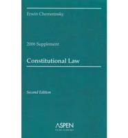Constitutional Law, 2006 Case Supplement