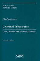 Criminal Procedures, 2006 Case and Statutory