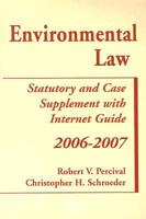 Environmental Law, 2006-2007