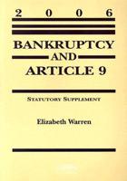 Bankruptcy and Article 9: Statutory Supplement