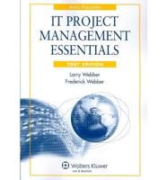 IT Project Management Essentials, 2007