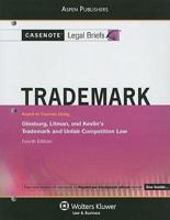Casenote Legal Briefs: Trademark and Unfair Competition Law