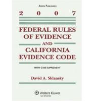 Federal Rules of Evidence and California Evidence Code 2007