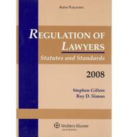 Regulation of Lawyers 2008