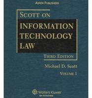 Scott on Information Technology Law