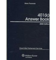 401(k) Answer Book 2008