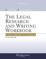 The Legal Research and Writing Workbook
