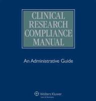 Clinical Research Compliance Manual