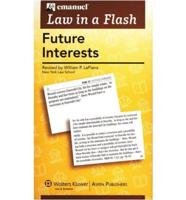 Law in a Flash Future Interests 2008