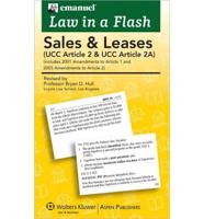 Emanuel Law in a Flash: Sales & Leases (UCC Article 2 & UCC Article 2A)