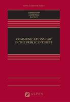 Communications Law in the Public Interest