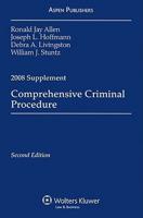 Comprehensive Criminial Procedure, 2008 Supplement