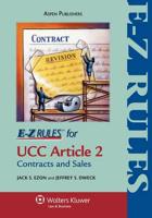 E-Z Rules for UCC Article 2, Contracts & Sales
