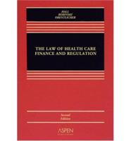 Law of Health Care Finance & Regulation