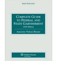 Complete Guide To Federal & State Garnishment